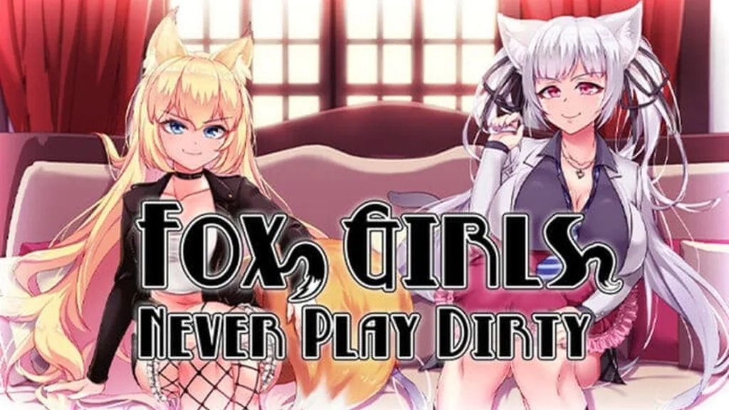 Fox Girls Never Play Dirty cover