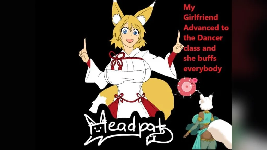 My Girlfriend Advanced to the Dancer Class and She Buffs Everybody cover