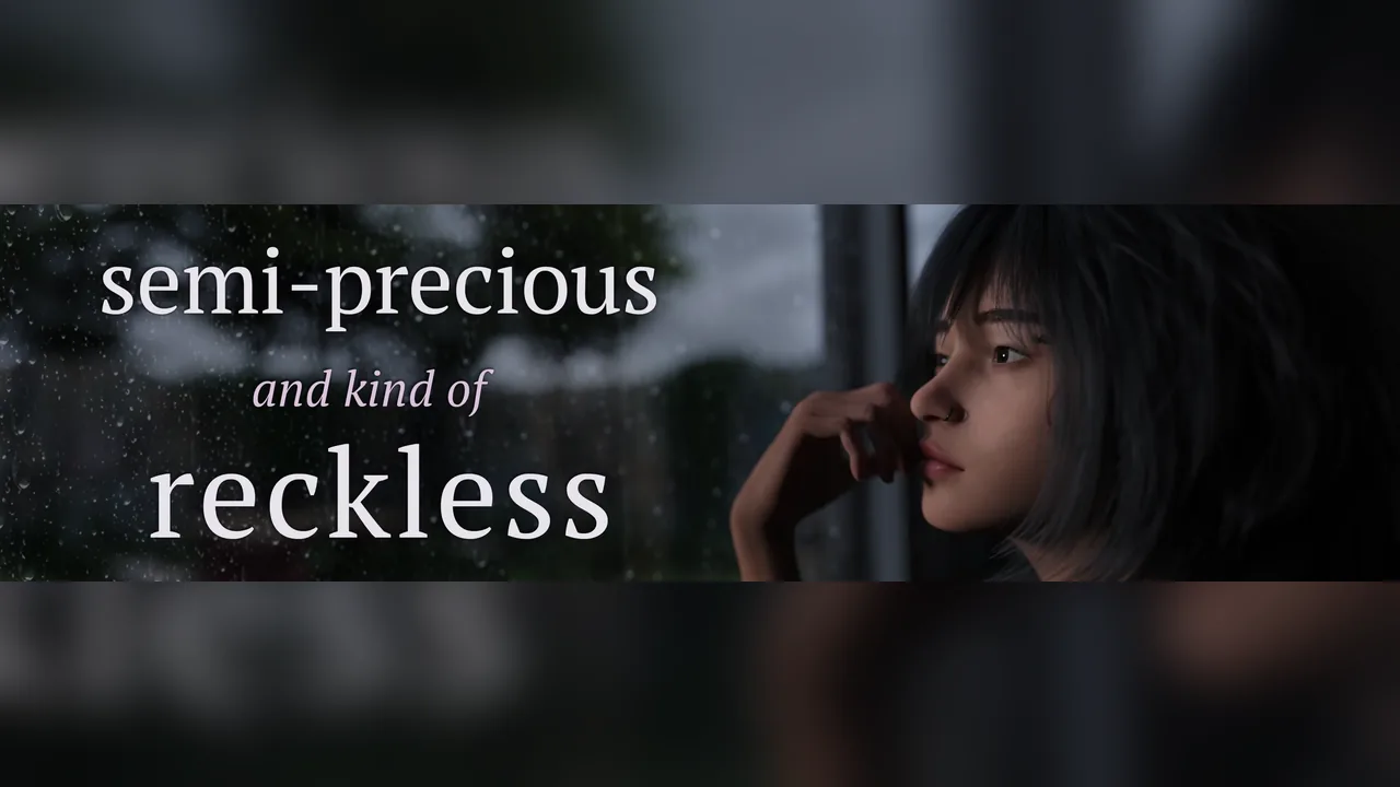 Semi-Precious and kind of Reckless banner